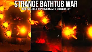 What Will the Custom Astro Upgrades be for the G-Coy Reworks? | Strange Bathtub War screenshot 4