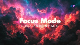 Coding in the Cloud ☁️ Chill Ambient EDM for Productivity and Focus
