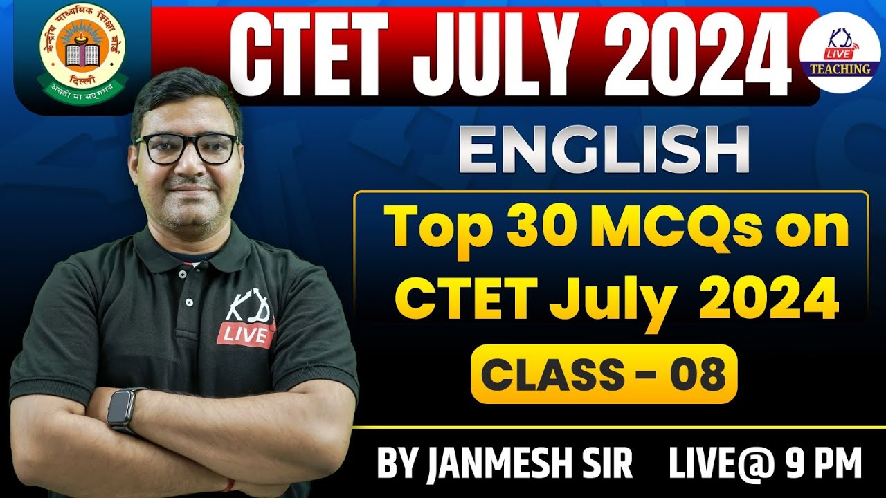 CTET JULY 2024 | CLASS 08 | ENGLISH | Top 30 Questions | By Janmesh Sir ...