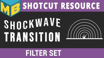 Shotcut Resources | How to use my Shockwave transition «filter set»