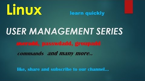 User Management - AddUser and Password in LInux  Part 1