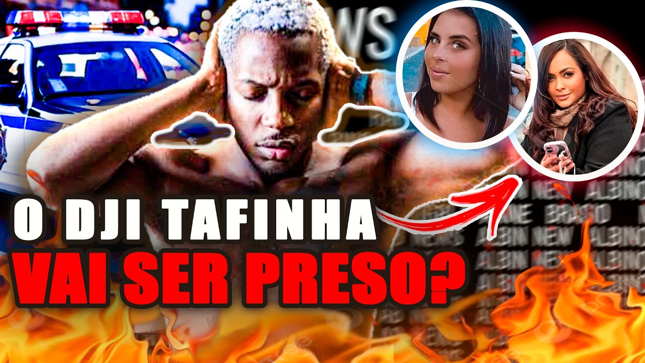 O CASO DJI TAFINHA PIOROU! As Ex-mulheres e as irmãs dele se uniram + Naice Zulo e Rap NEWS!