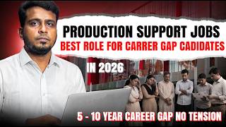 Career gap இருந்தா IT வேலையா ? | It Jobs 2026 | தமிழில் | in Tamil