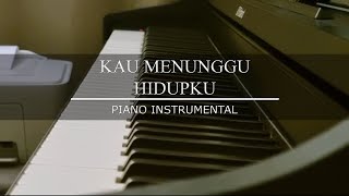 Video thumbnail of "Kau Menunggu Hidupku - Army Of God Worship| Piano Instrumental (with Lyrics)"