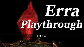 Warframe Erra Quest Playthrough (No Commentary) SPOILERS