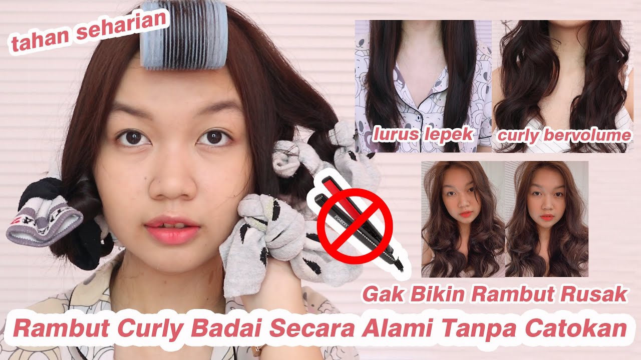 Tutorial Rambut  Curly Secara Alami  Tanpa  Catokan Desty 