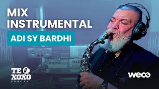 TE XOXO Podcast - Adi Sy Bardhi | Mix Instrumental
