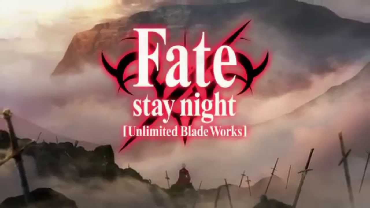 Fate Stay Night Unlimited Blade Works 2期op Brave Shine Male Ver Youtube