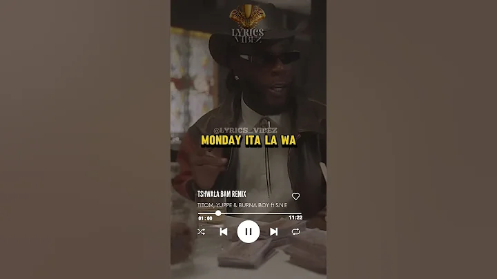TITOM, YUPPE & BURNA BOY ft S.N.E (Tshwala bam remix lyrics video) #lyricsvideo #lyrics #music