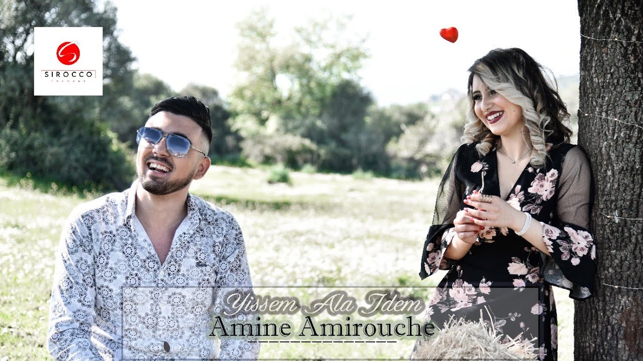 Amine Amirouche  Yissem Ala Idem 