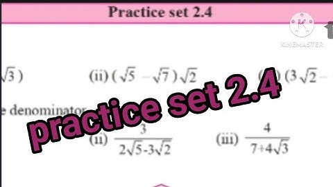 practice set 2.4 9th maths part 1| chapter 2 Real numbers | Maharashtra state board #class9th