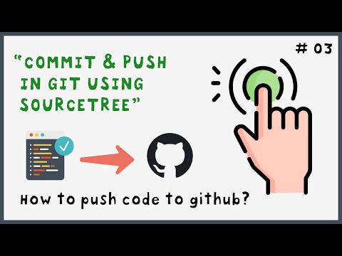 Video: Bagaimana cara mendorong kode dari GitHub ke Sourcetree?