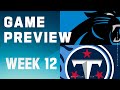 Carolina Panthers vs. Tennessee Titans | 2023 Week 12 Game Preview