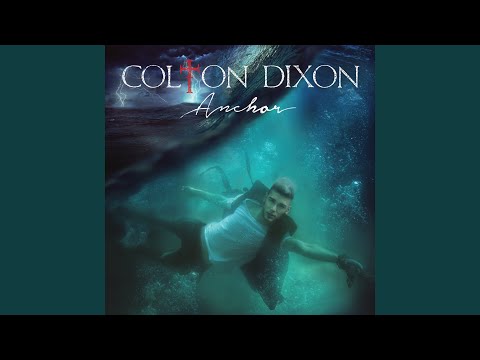 More Of You - Colton Dixon