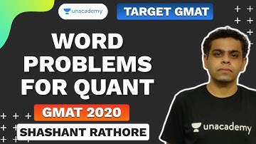 Target GMAT 2020 | Word Problems for Quant by Shashant Rathore