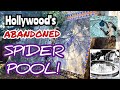 Finding HOLLYWOOD's Abandoned HOLY GRAIL - SPIDER POOL & CRAZY House