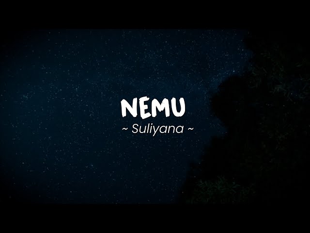 NEMU - SULIYANA | Lirik Lagu Pop Terbaru 2023 class=