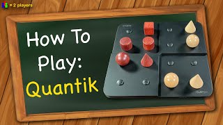 How to play Quantik