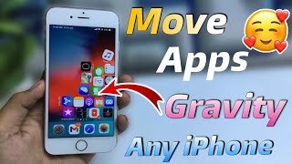 Move Icons Using Gravity inAny iPhone 5s,6,6s | Move Icons Using Gravity in iPhone in any iphone
