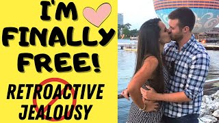 Retroactive Jealousy Cure | How To Cure Retroactive Jealousy OCD Step-by-Step