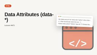 HTML Series: Data Attributes (data-*)