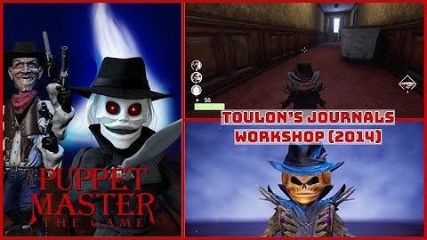 PUPPET MASTER THE GAME: TOULON´S JOURNALS WORKSHOP (2014), NEW SKIN, NEW EXECUTION