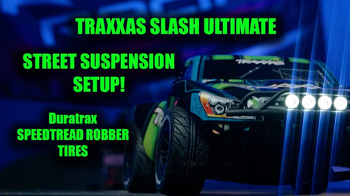 Traxxas Slash Street Suspension Setup