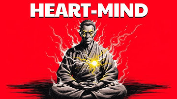 Stop Thinking With the Mind – Let Your Heart Think and Your Mind Love (Taoism)