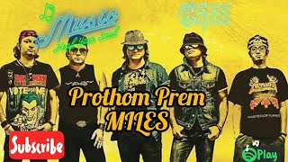 Video thumbnail of "Prothom Premer Moto by miles"