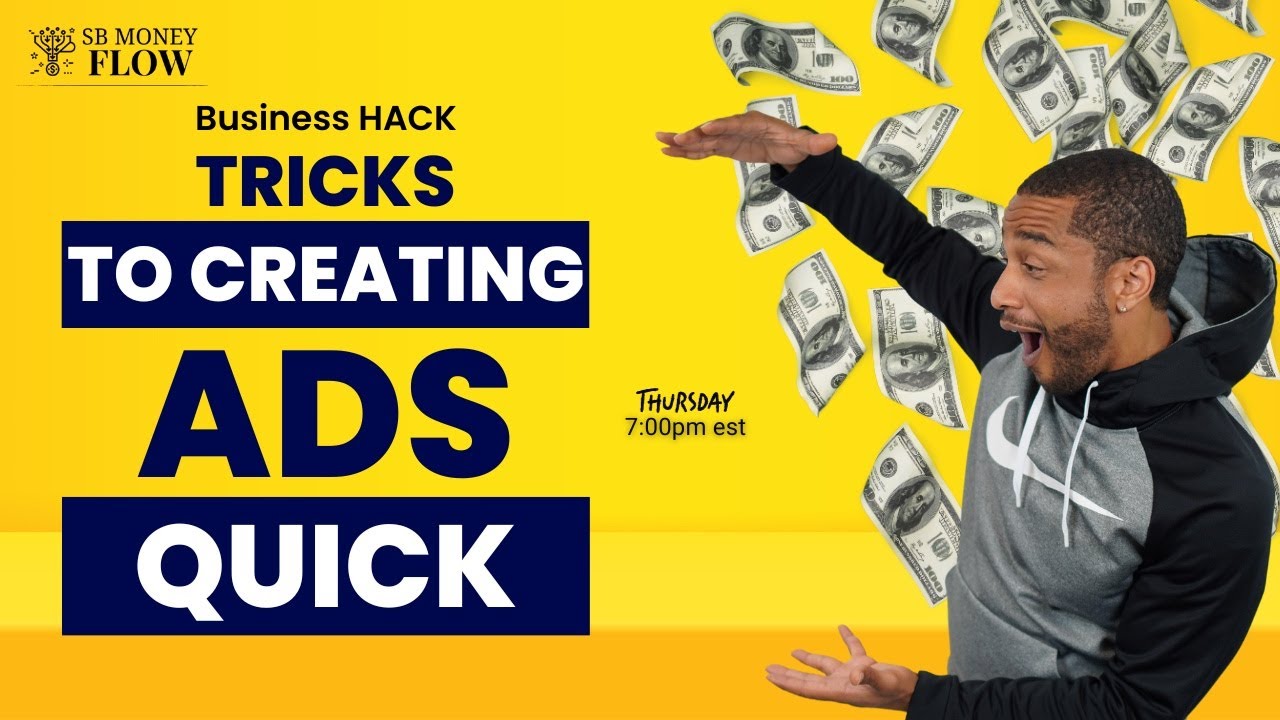 Fast Track Ad Creation with SB Money Flow - Business Marketing Hacks ...