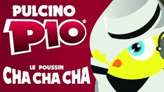 PULCINO PIO - Le poussin cha cha cha (Official video karaoke)