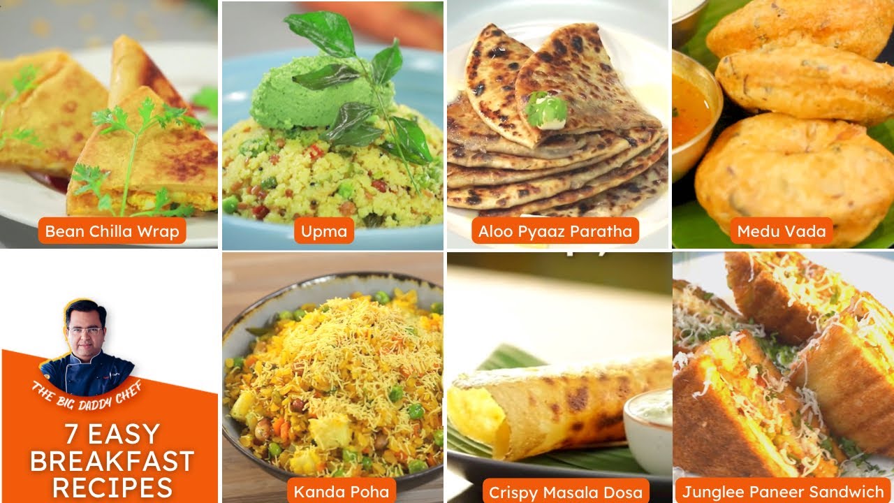 Breakfast Recipes Easy & Quick | 7 days 7 Breakfast Recipes |आसान नाश्ते की रेसिपी |Chef Ajay Chopra