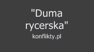 Video thumbnail of "Duma rycerska"