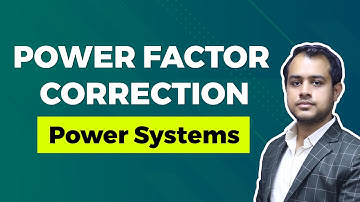 Power Factor Correction | Power Systems | GATE (EE) Exam