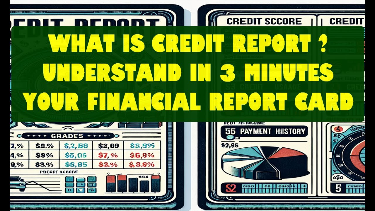 What is Credit Report : Financial Report Card in 3 minutes | #finance #wealth #investor #beginners