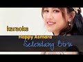 (karaoke) happy asmara - selendang biru