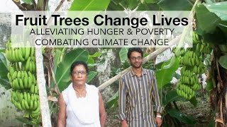 Fruit Trees Change Lives
