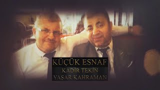 Küçük Esnaf 3. Bölüm Sahra Pastanesi ortakları Kadir Tekin ve Yaşar Kahraman...