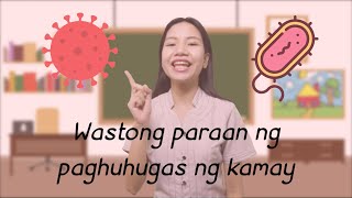 Wastong paraan ng paghuhugas ng kamay - Grade 1 Health