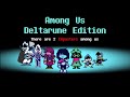 Among Us: Deltarune Edition (Sprite Animation)