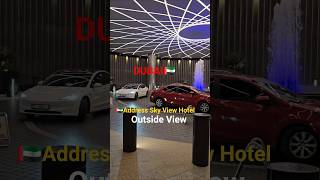Dubai Address Sky View Hotel Outside View🇦🇪|#shorts #shortsfeed #dubai #address #skyview#hotel#view