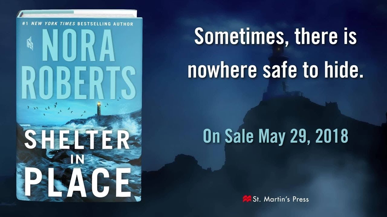 Shelter in Place By Nora Roberts YouTube