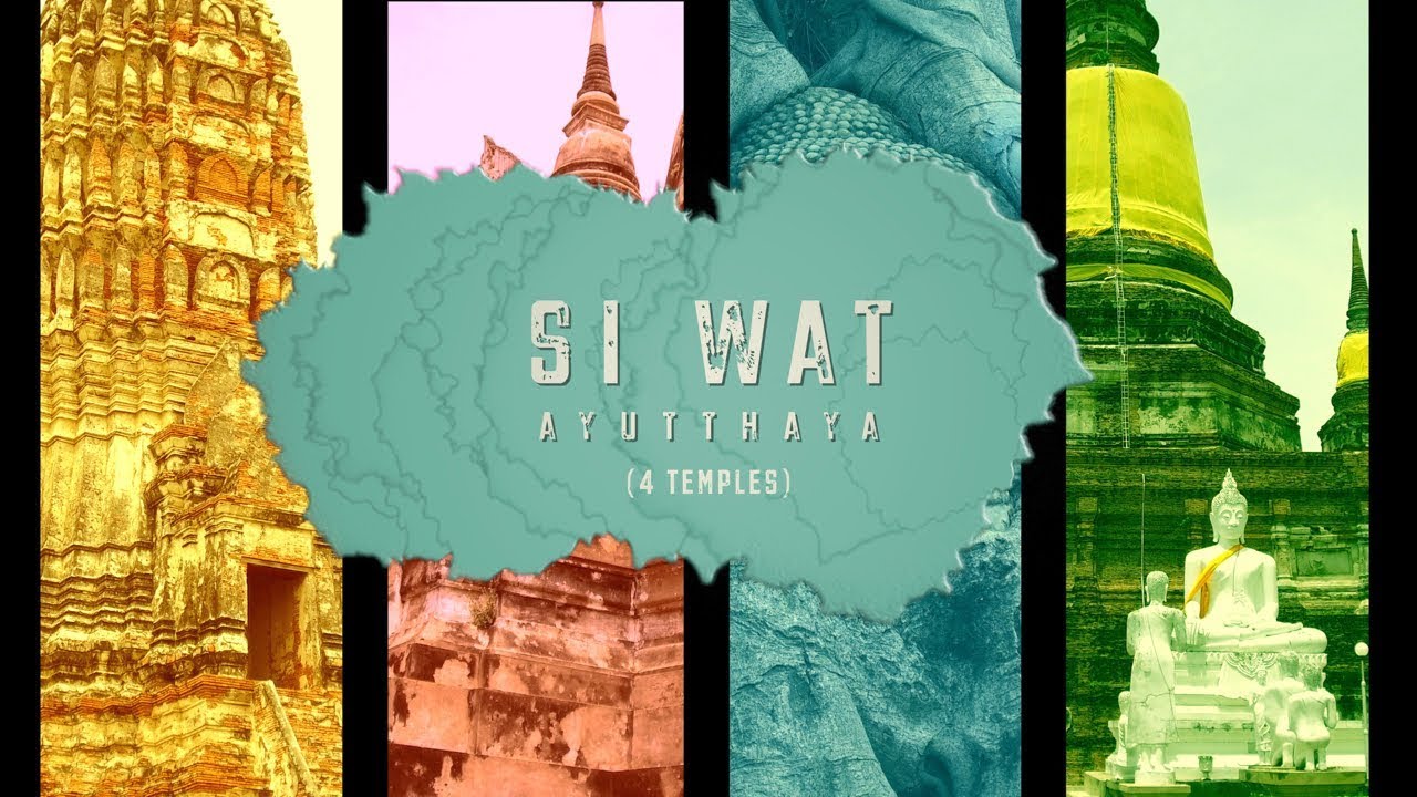 [4K] "SI WAT"(4 temples) Cité d'Ayutthaya - THAILANDE
