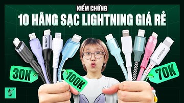 Kiểm chứng cáp sạc Lightning RẺ NHẤT của 10 HÃNG trên Shopee
