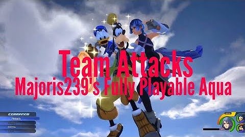 Fully playable Aqua - Team Attacks [Kingdom Hearts 3]