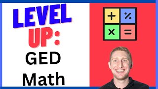 11 Critical GED Math Problems Beginners Should Know in 2024 | Practice Test