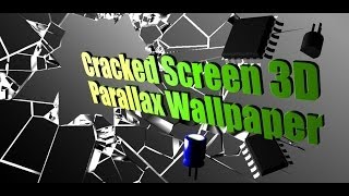 Cracked Screen 3D Parallax