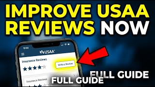 How to Improve Insurance Reviews with USAA - Full Guide