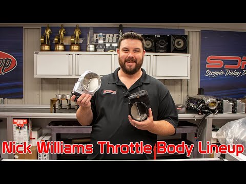 SDPC TV: Nick Williams Throttle Body Lineup