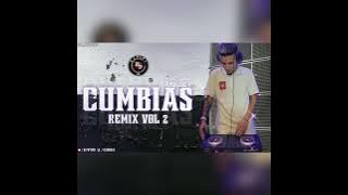 CUMBIAS REMIX 2 - DJ PIPI MIX - 2024